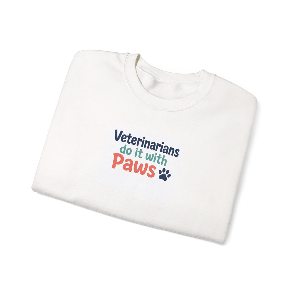 Veterinarians Do It With Paws Crewneck Sweatshirt