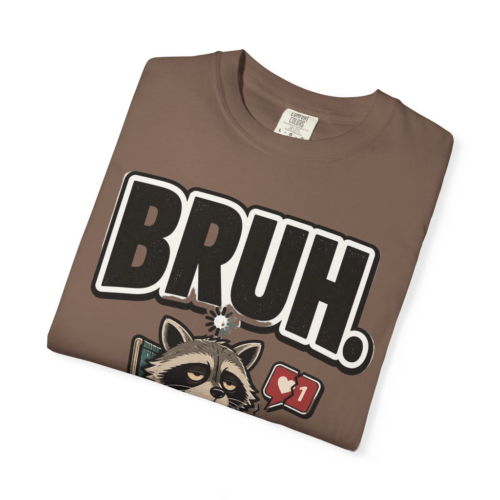 Bruh Raccoon Graphic T-Shirt — Lazy Chill Cartoon Tee