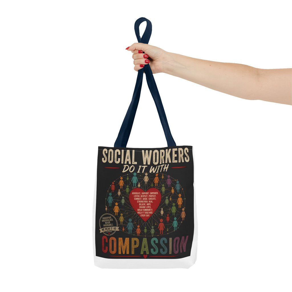 Social Worker Tote Bag — “Social Workers Do It With Compassion” AOP Canvas Tote