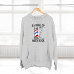 Barber Hoodie — "Barbers Do It With Edge" Hooded Sweatshirt