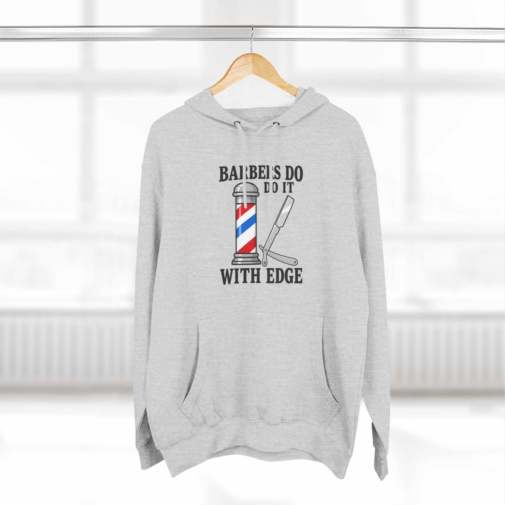 Barber Hoodie — "Barbers Do It With Edge" Hooded Sweatshirt
