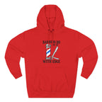 Barber Hoodie — "Barbers Do It With Edge" Hooded Sweatshirt