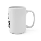 I Am Not a Morning Person 15oz Coffee Mug — Funny Anti-Morning Gift