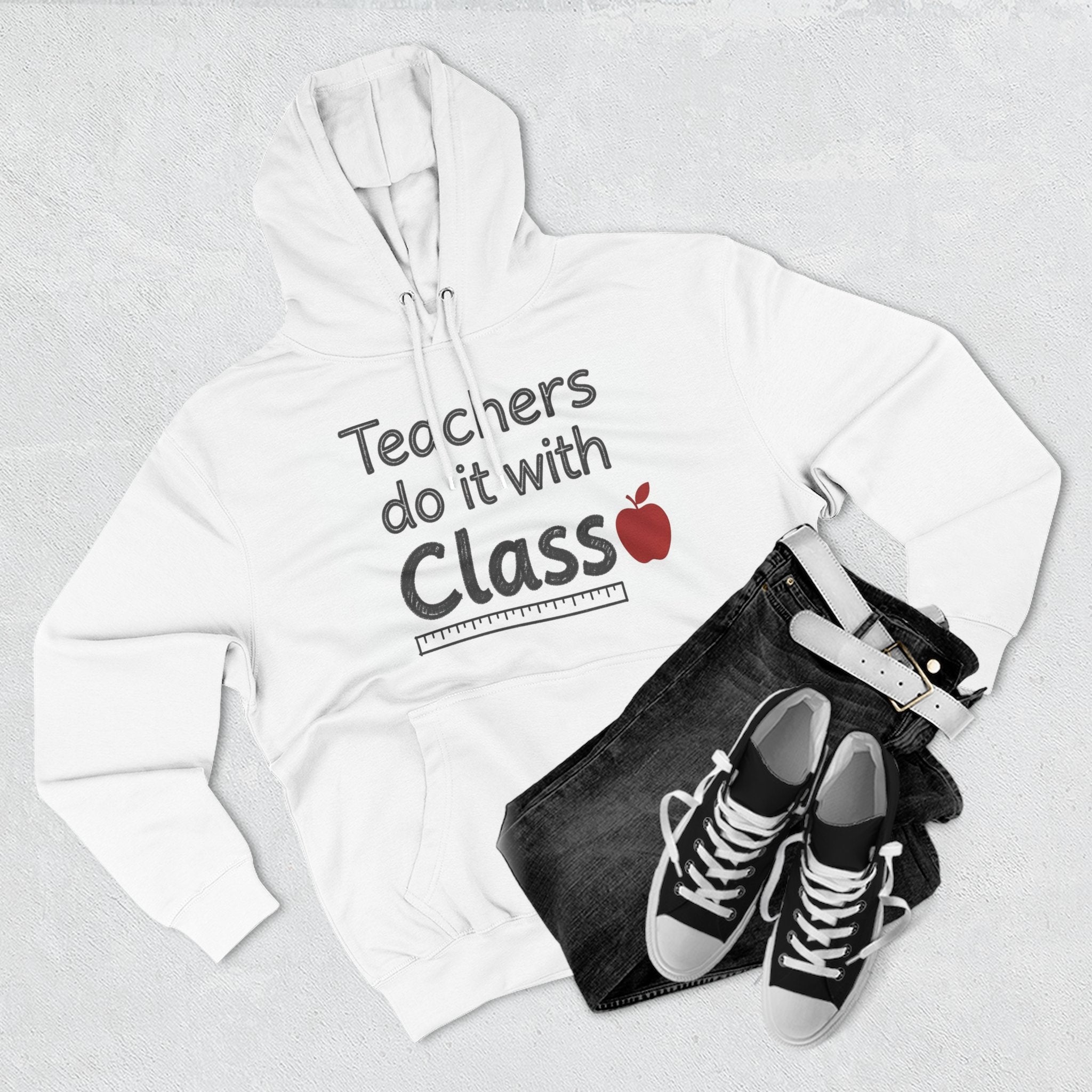 Teacher Hoodie — "Teachers Do It With Class" Funny Apple & Ruler Back-to-School Sweatshirt