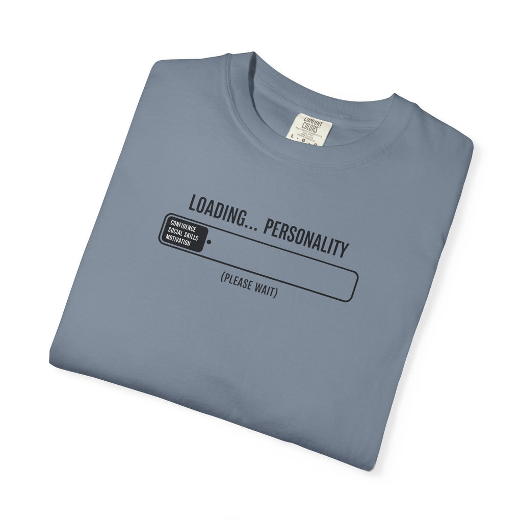 Loading Personality T-Shirt — Funny Progress Bar Graphic Tee