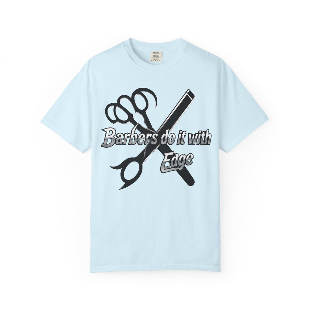 Barbers Do It With Edge T-Shirt — Barber Scissors & Razor Graphic Tee