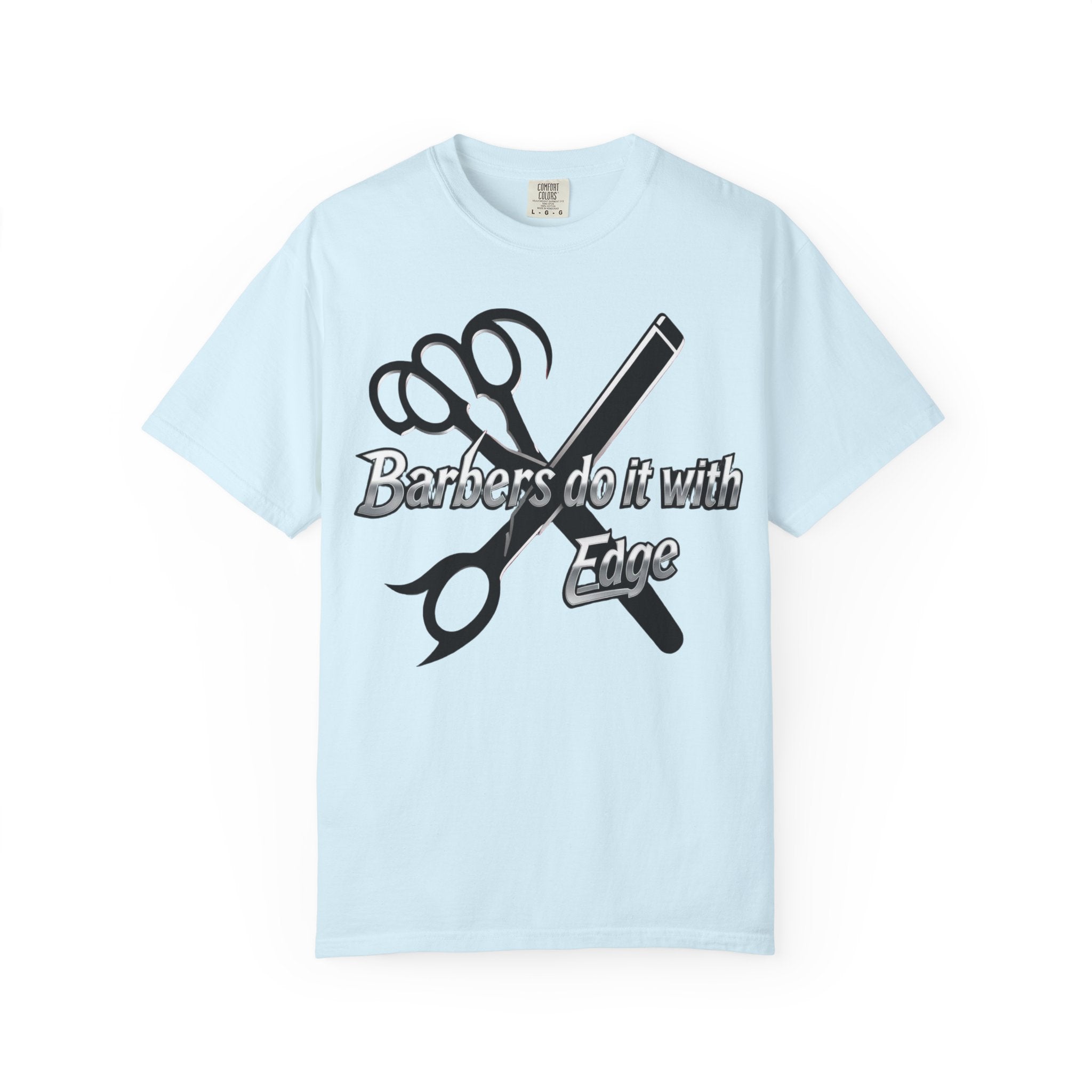 Barbers Do It With Edge T-Shirt — Barber Scissors & Razor Graphic Tee
