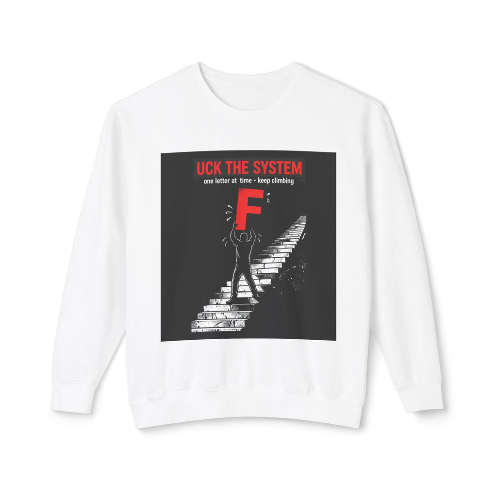 Rebel Crewneck Sweatshirt – "F*ck the System" Protest Graphic
