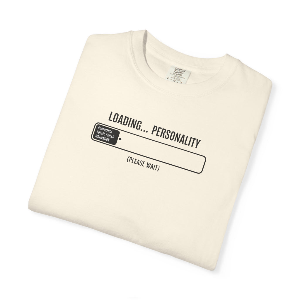 Loading Personality T-Shirt — Funny Progress Bar Graphic Tee