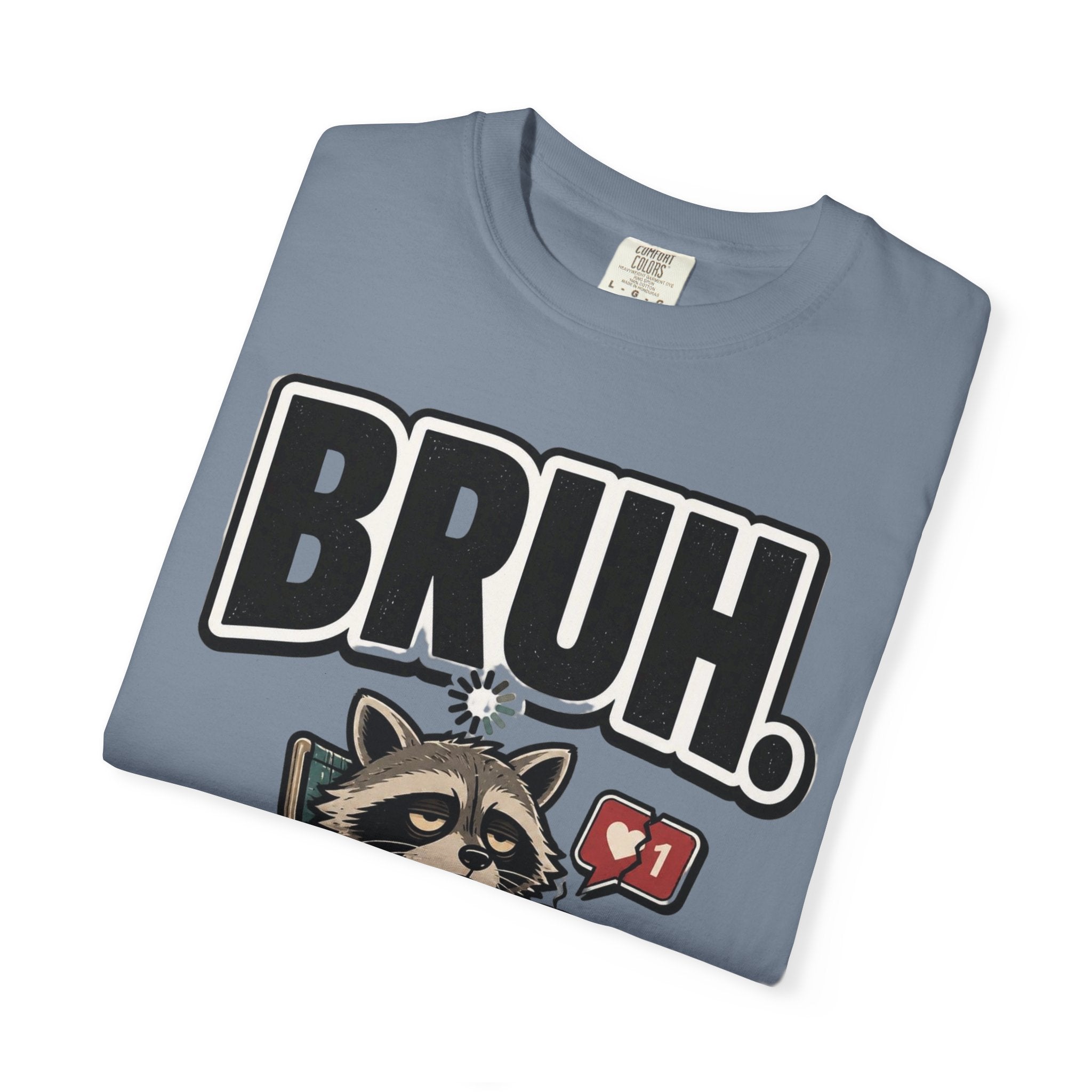 Bruh Raccoon Graphic T-Shirt — Lazy Chill Cartoon Tee
