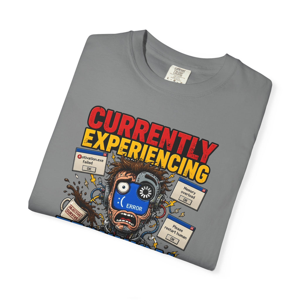 T-Shirt — "Currently Experiencing Technical Difficulties" Funny Tech Support Graphic Tee
