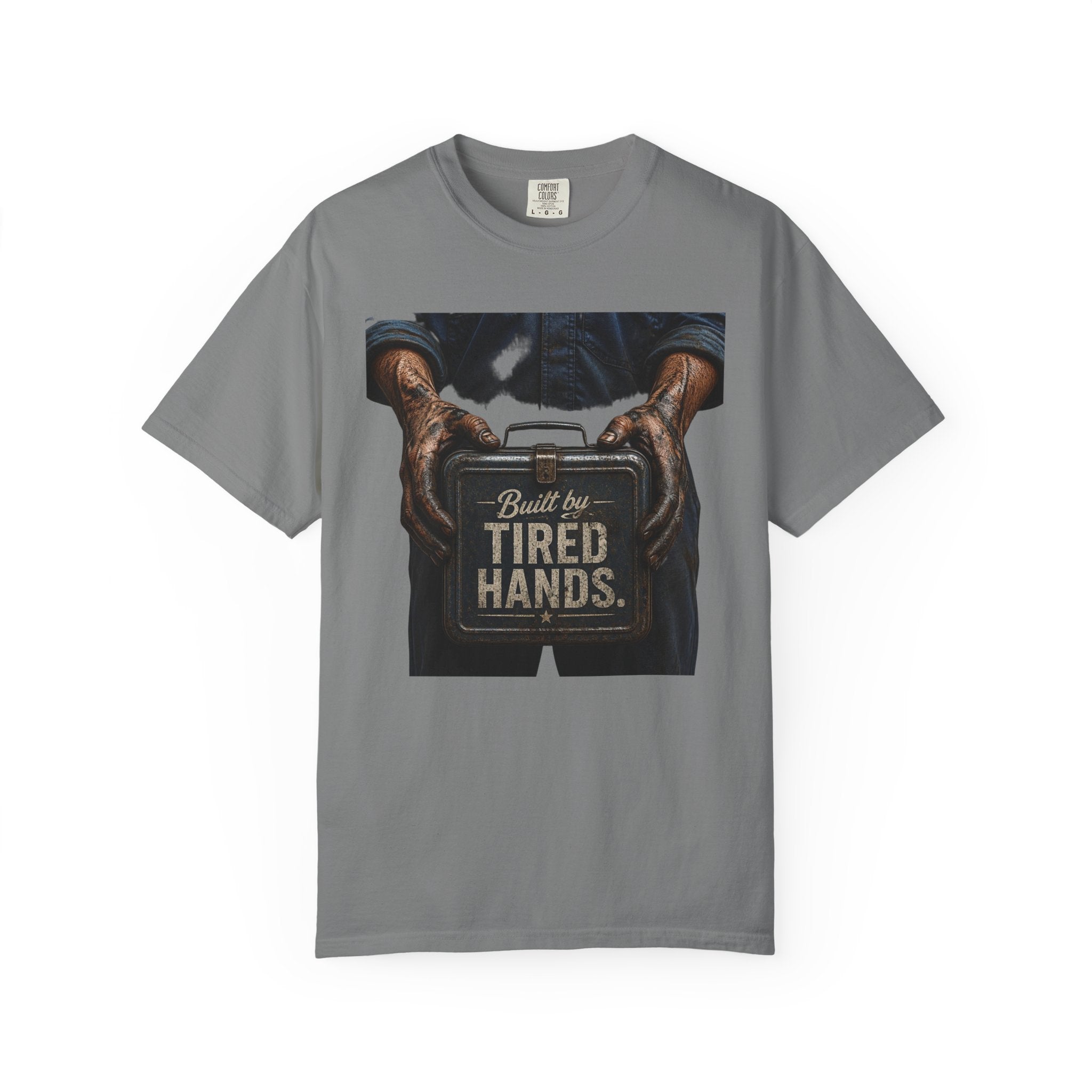 Built by Tired Hands T-Shirt — Vintage Workwear Graphic Tee