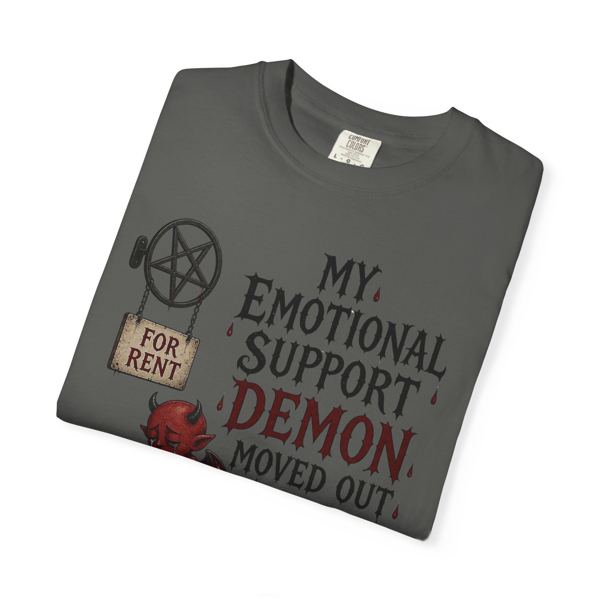 T-Shirt — “My Emotional Support Demon Moved Out” Funny Gothic Graphic Tee