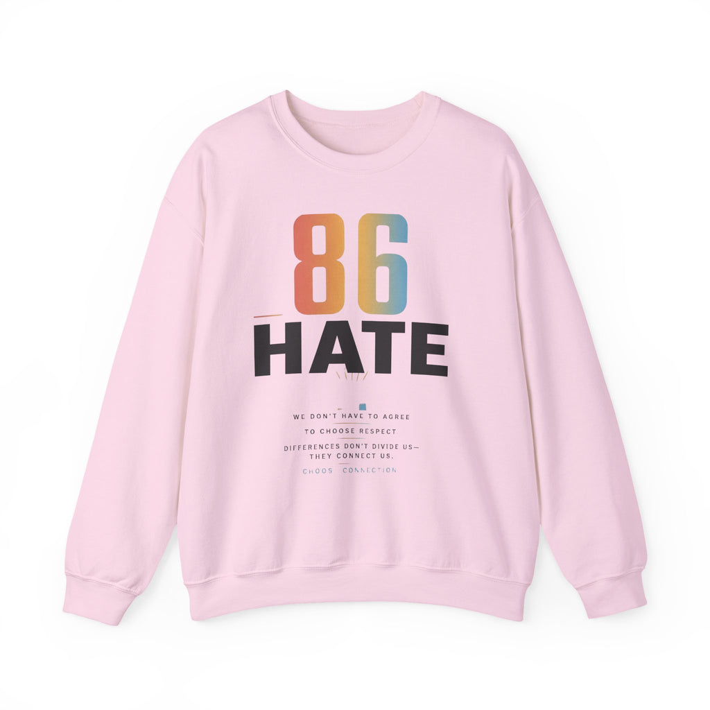 86 HATE Graphic Sweatshirt — Retro Numbered Anti-Hate Crewneck