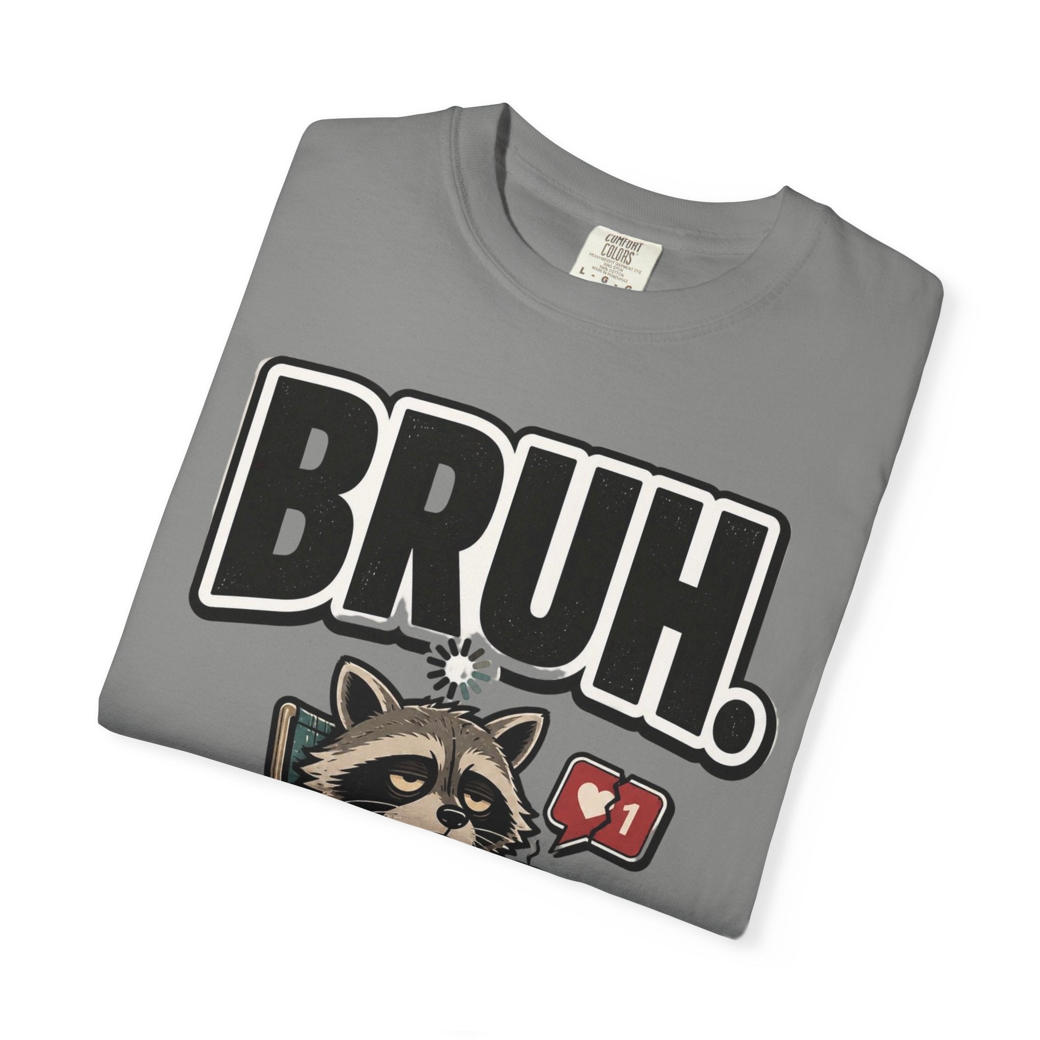 Bruh Raccoon Graphic T-Shirt — Lazy Chill Cartoon Tee