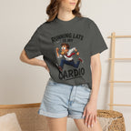 Running Late Is My Cardio T-Shirt — Funny Running Graphic Tee