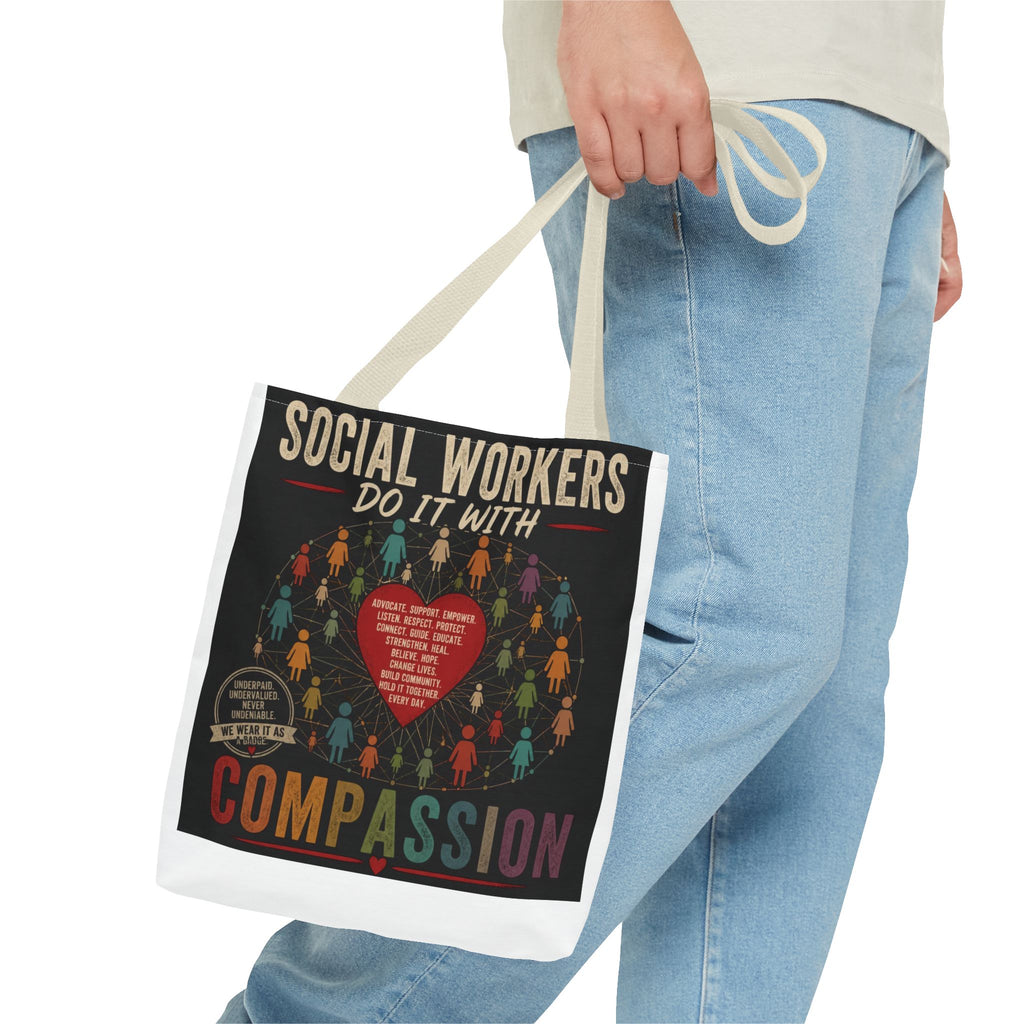 Social Worker Tote Bag — “Social Workers Do It With Compassion” AOP Canvas Tote