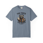 Too Tired To Care, Too Broke To Quit Raccoon T-Shirt — Funny Coffee & Hustle Tee