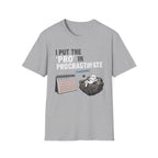 Procrastinate T-Shirt — "I Put the 'Pro' in Procrastinate" Funny Lazy Gift