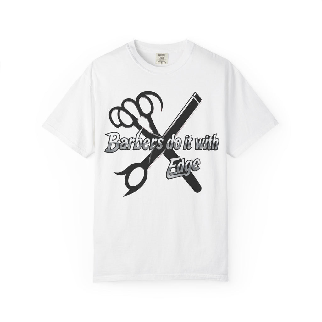 Barbers Do It With Edge T-Shirt — Barber Scissors & Razor Graphic Tee