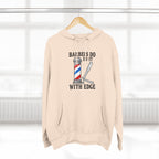 Barber Hoodie — "Barbers Do It With Edge" Hooded Sweatshirt