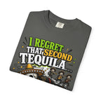 Tequila Skull T-Shirt – "I Regret That Second Tequila... And Also The First One" Funny Party Tee