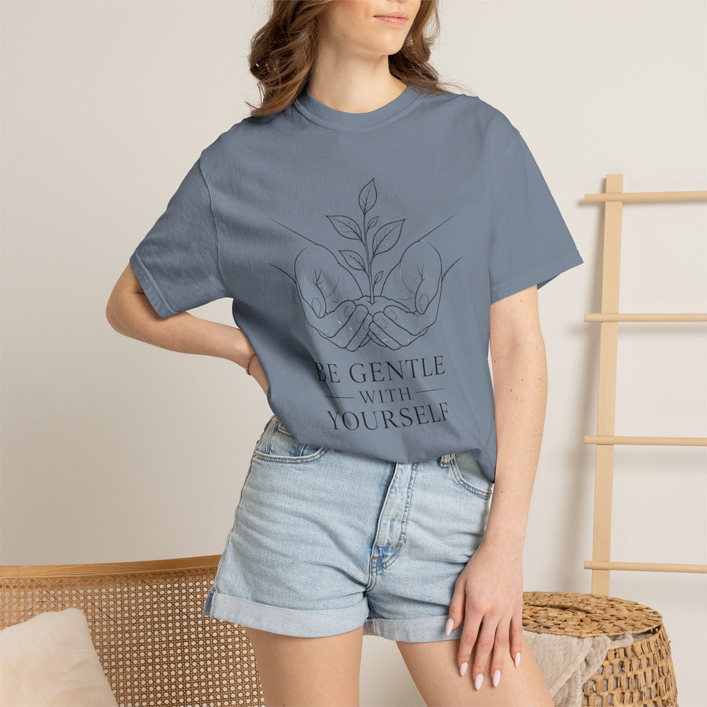 Be Gentle With Yourself T-Shirt – Self-Care Graphic Tee