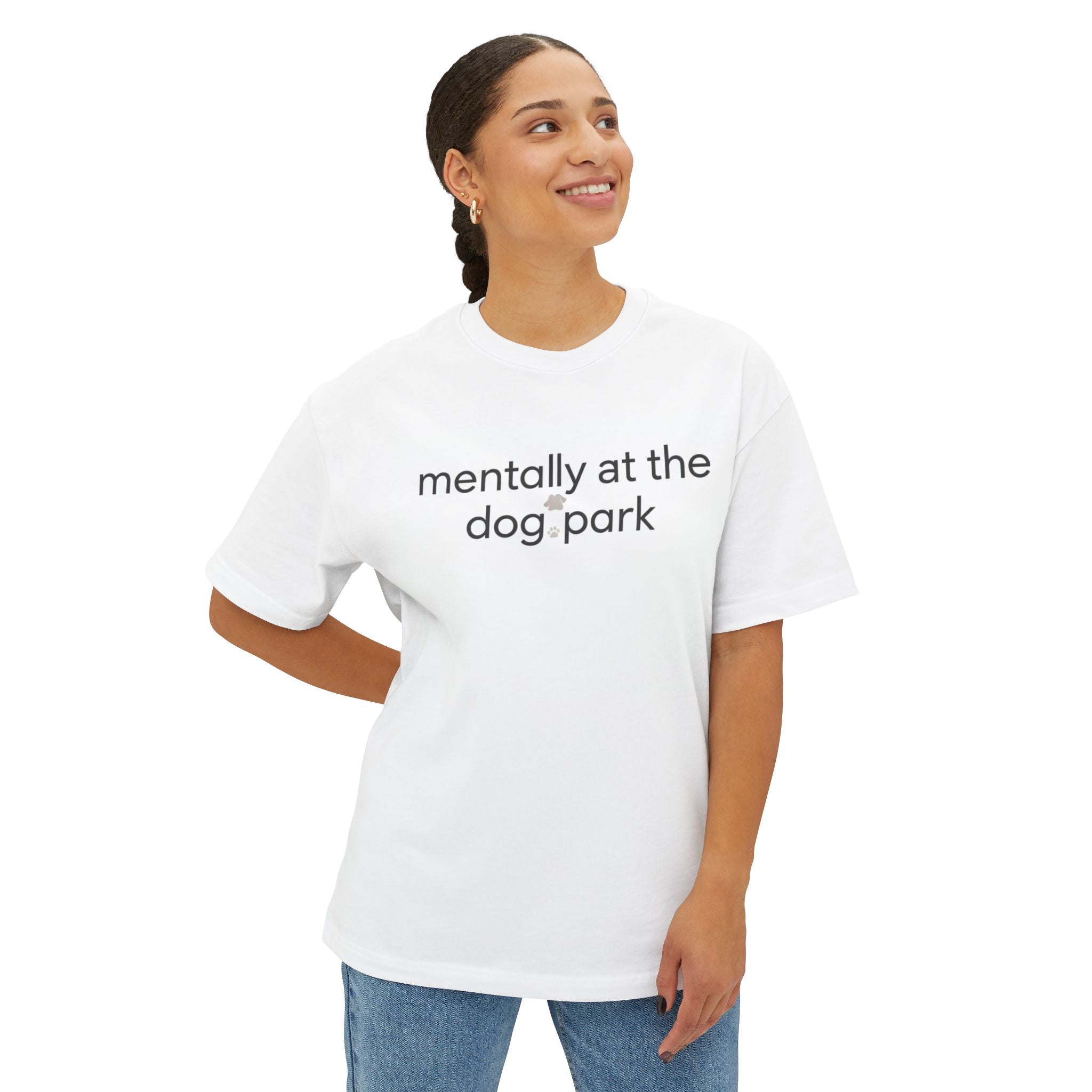T-Shirt — "mentally at the dog park" Minimalist Graphic Tee