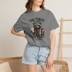 Too Tired To Care, Too Broke To Quit Raccoon T-Shirt — Funny Coffee & Hustle Tee
