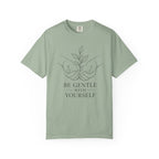 Be Gentle With Yourself T-Shirt – Self-Care Graphic Tee