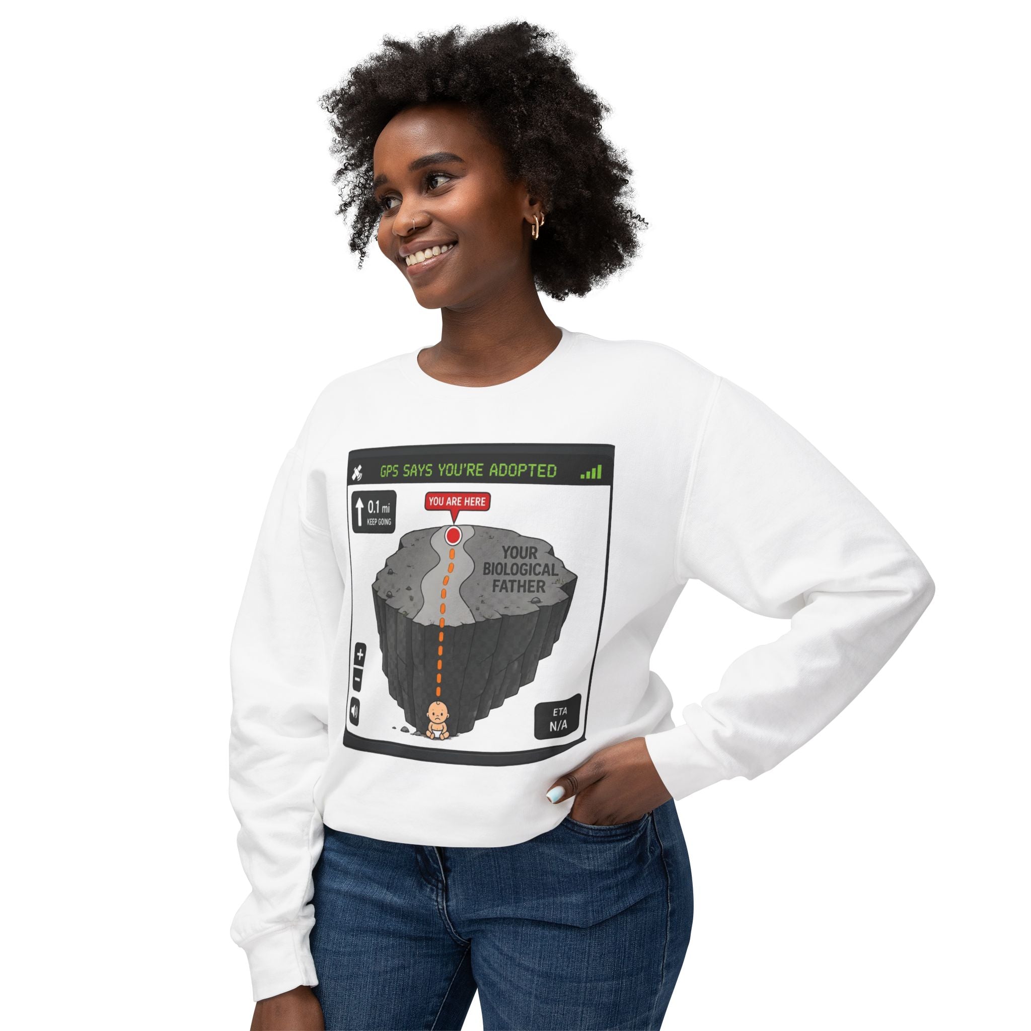 Adopted GPS Crewneck Sweatshirt — 'GPS Says You’re Adopted' Graphic
