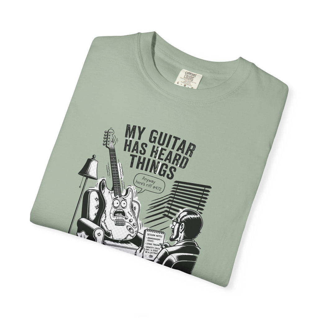 Guitar Lover T‑Shirt — "My Guitar Has Heard Things" Acoustic Music Tee