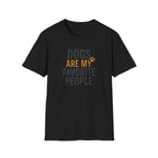 Dogs Are My Favorite T-Shirt