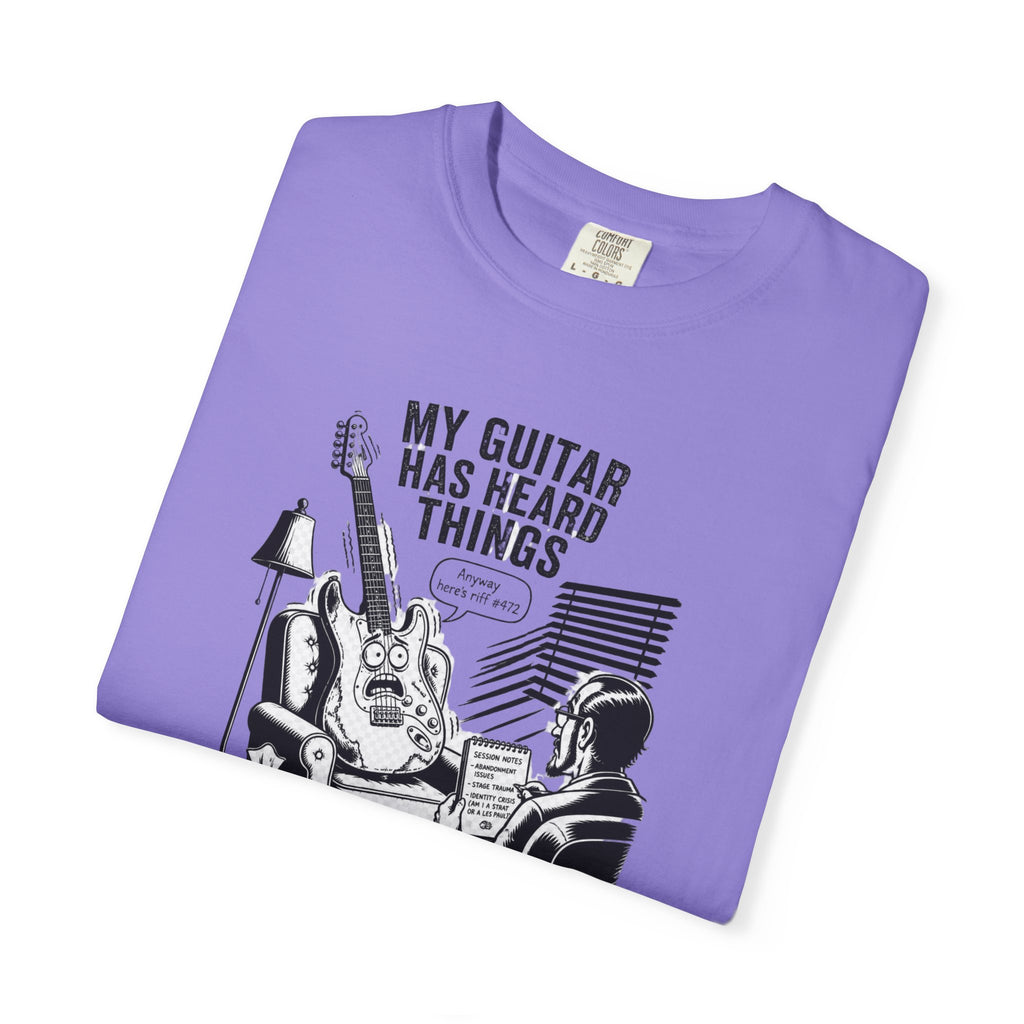 Guitar Lover T‑Shirt — "My Guitar Has Heard Things" Acoustic Music Tee