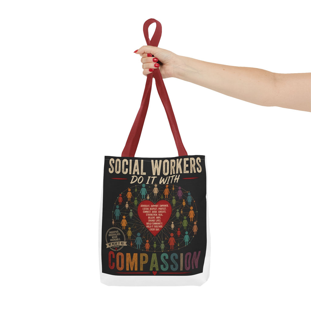 Social Worker Tote Bag — “Social Workers Do It With Compassion” AOP Canvas Tote