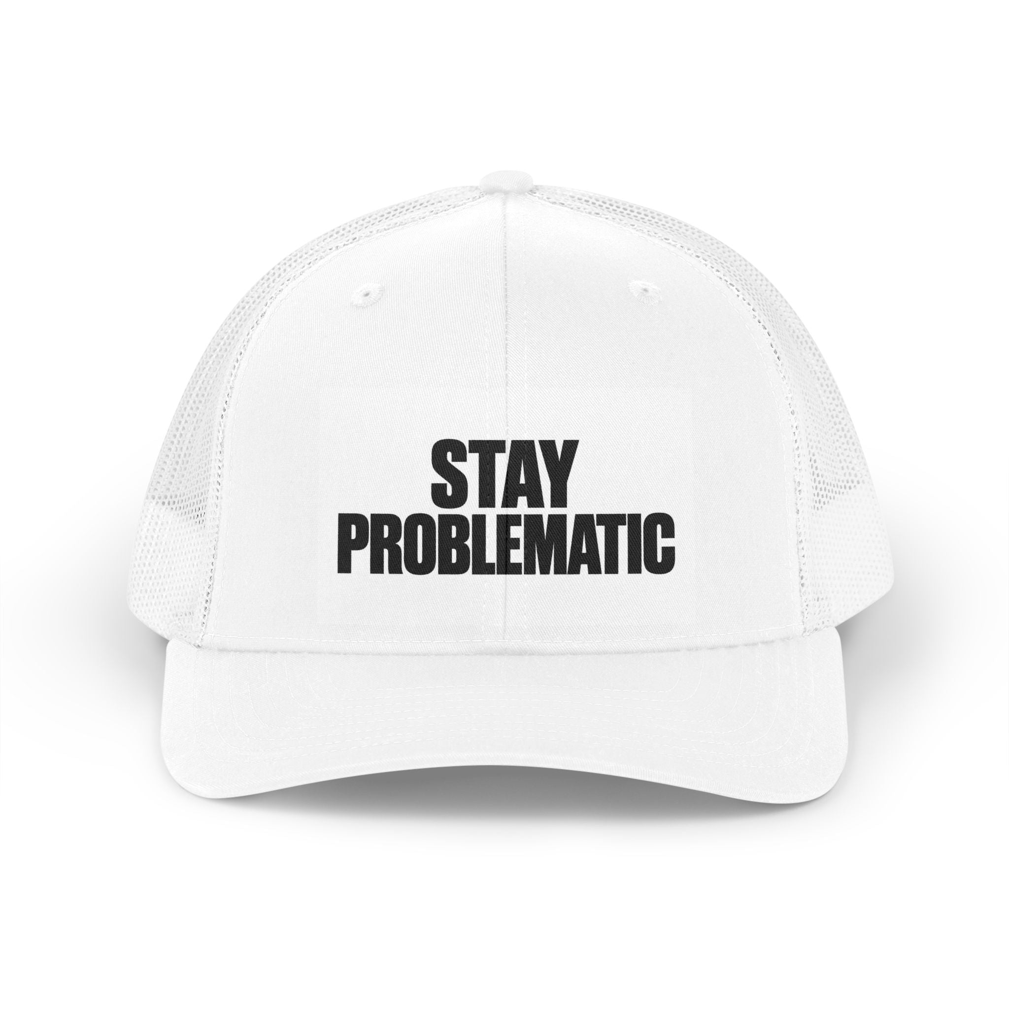 Stay Problematic Trucker Hat – Retro Mesh Snapback Cap