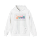 Compassion Is My Superpower Hoodie – Rainbow Empowerment Sweatshirt
